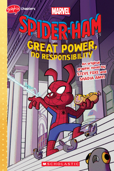 Paperback Great Power, No Responsibility (Spider-Ham Original Graphic Novel) Book