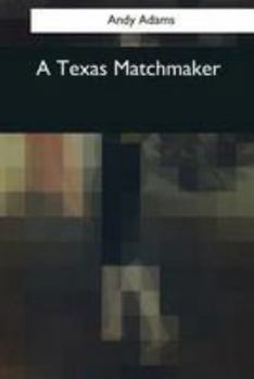 Paperback A Texas Matchmaker Book