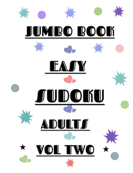 Paperback Jumbo Easy Sudoku for Adults Vol 2: 300 Puzzles for Adults Book