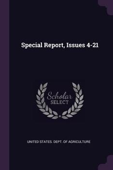 Special Report, Issues 4-21