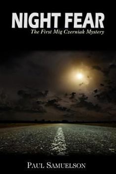 Paperback Night Fear: The First Mig Czerniak Mystery Book