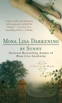 Mona Lisa Darkening - Book #4 of the Monère: Children of the Moon