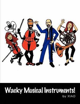 Paperback Wacky Musical Instruments! Book