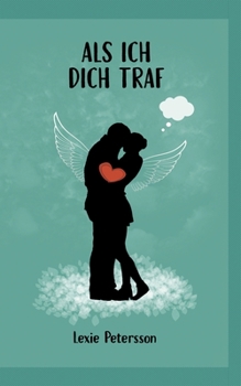 Paperback Als ich dich traf [German] Book