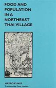 Paperback Food and Population in a Northeast Thai Village Book