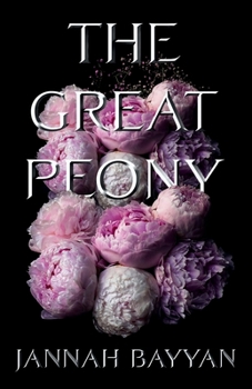 Paperback The Great Peony: Safina Cameron (The Peony Chronicles) Book