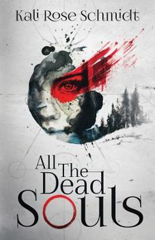 Paperback All the Dead Souls Book