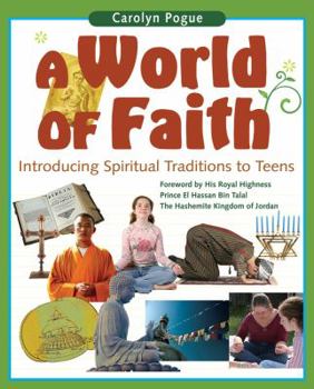 Paperback A World of Faith: Introducing Spiritual Traditions to Teens Book