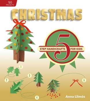 Hardcover Christmas: 5-Step Handicrafts for Kids Book