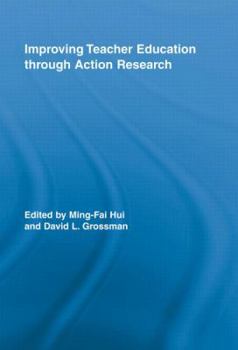 Paperback Improving Teacher Education through Action Research Book