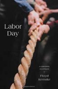 Hardcover Labor Day: A Corporate Nightmare Book