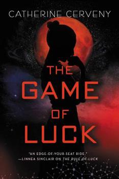 The Game of Luck - Book #3 of the Felicia Sevigny