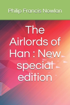 The Airlords of Han - Book  of the Buck Rogers