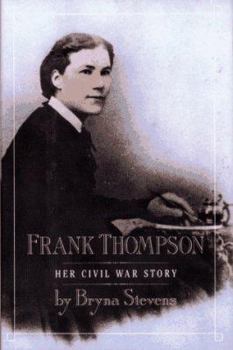 Hardcover Frank Thompson: Her Civil War Story Book