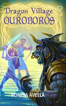 Hardcover Dragon Village Ouroboros Book