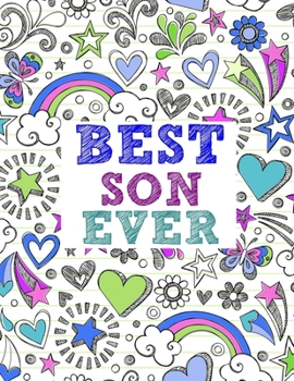 Paperback Best Son Ever: Valentine's Day Gifts, Drawing, Doodling & Sketching (Hand-Drawn Doodle Cover) Book