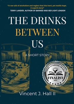 Paperback The Drinks Between Us: A Short Story Book