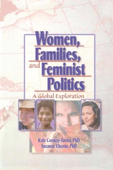 Paperback Women, Families, and Feminist Politics: A Global Exploration Book