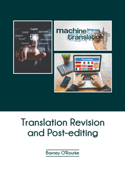 Hardcover Translation Revision and Post-Editing Book