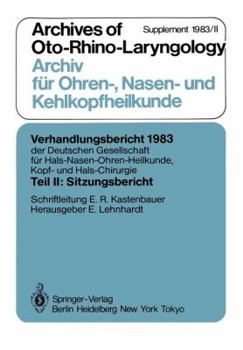 Paperback Teil II: Sitzungsbericht: Archives of Oto-Rhino-Laryngology Archiv Für Ohren-, Nasen- Und Kehlkopfheilkunde Supplement 1983/II [German] Book