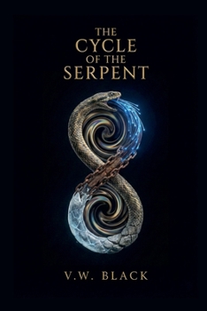 Paperback The Cycle of the Serpent Book