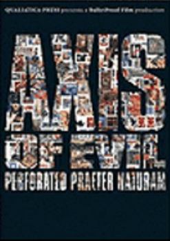 Axis of Evil: Perforated Praeter Naturam