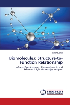 Paperback Biomolecules: Structure-to-Function Relationship Book