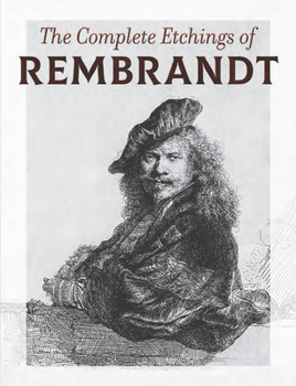 Paperback The Complete Etchings of Rembrandt Book