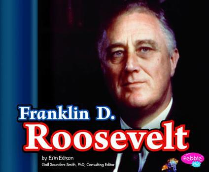 Franklin D. Roosevelt - Book  of the Presidential Biographies