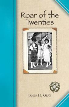 The Roar Of The Twenties - Book  of the Western Canadian Classics