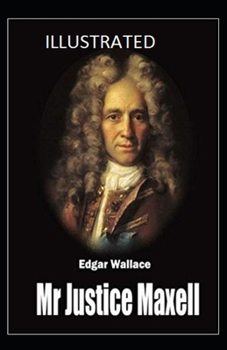Paperback Mr Justice Maxell Illustrated Book
