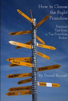 Paperback How to Choose the Right Franchise Book