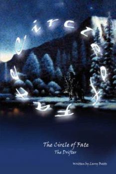 Paperback The Circle of Fate: The Drifter Book