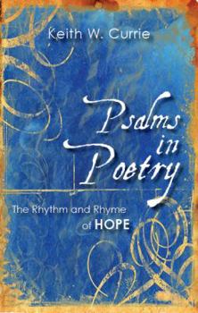 Paperback Psalms in Poetry: The Rhythm and Rhyme of Hope Book