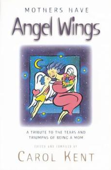 Paperback Mothers Have Angel Wings Book