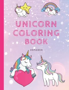 Paperback Unicorn Coloring Book - 40 Pages: 8.5x11 inches for girls Book