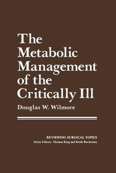 Paperback The Metabolic Management of the Critically Ill Book