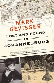 Paperback Lost and Found in Johannesburg: A Memoir Book
