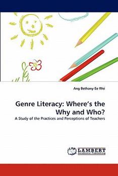 Paperback Genre Literacy: Where's the Why and Who? Book