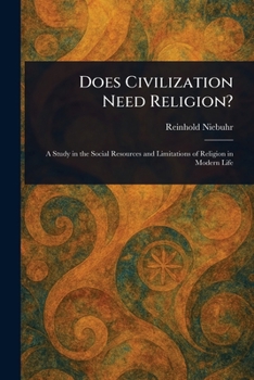 Paperback Does Civilization Need Religion? Book