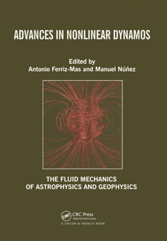 Paperback Advances in Nonlinear Dynamos Book