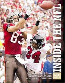 Library Binding The NFC South: The Atlanta Falcons, the Carolina Panthers, the New Orleans Saints, and Tampa Bay Buccaneers Book
