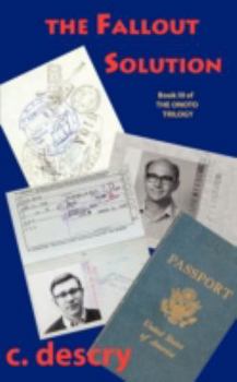 Paperback The Fallout Solution: Book III of the the Onoto Trilogy Book