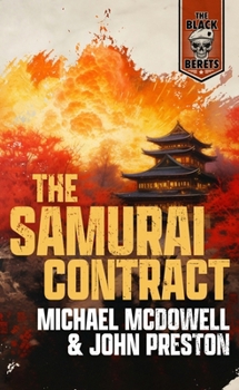 Samurai Contract (Black Berets No 11) - Book #11 of the Black Berets