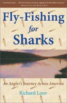 Hardcover Fly-Fishing for Sharks: An American Journey Book