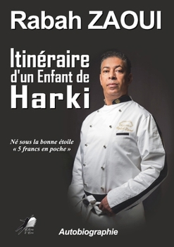 Paperback itinéraire d'un enfant de Harki [French] Book
