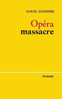 Paperback Opéra-massacre [French] Book