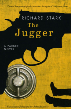 The Jugger - Book #6 of the Parker