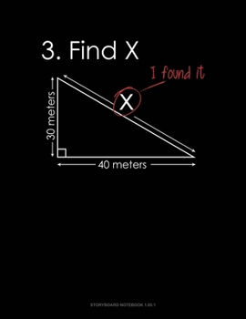 Paperback Find X Funny. I Found It.: Storyboard Notebook 1.85:1 Book