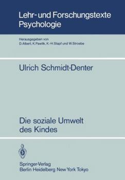 Paperback Die Soziale Umwelt Des Kindes: Eine Ökopsychologische Analyse [German] Book